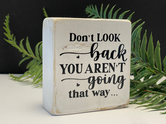 don't look back
