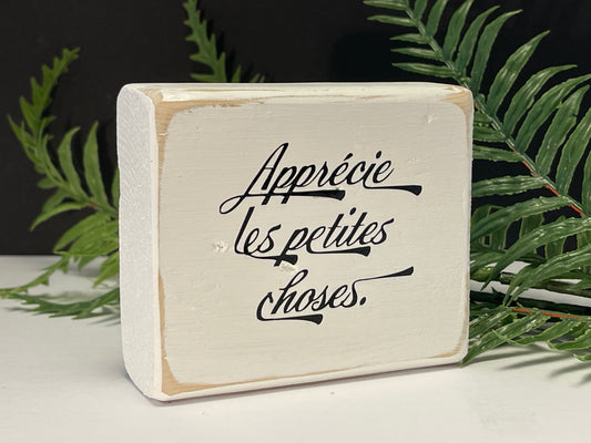 apprecie le petites choses