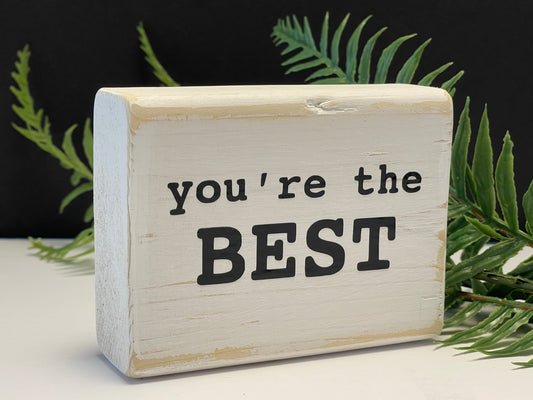 you're the best