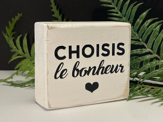 choisis le bonheur