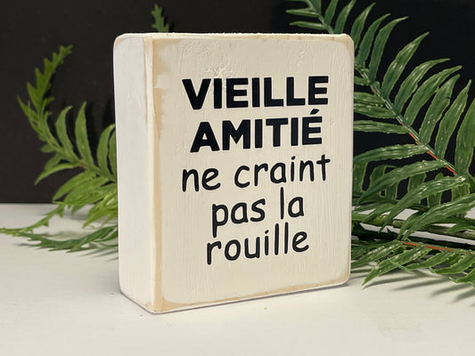 vieille amitié ne craint pas la rouille